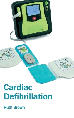 Cardiac Defibrillation by Ruth Brown