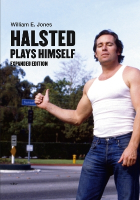 Halsted Plays Himself: Revised and Expanded Edition book