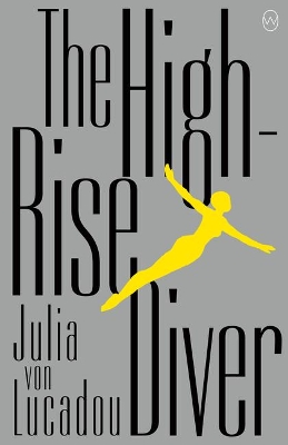 The High-Rise Diver book