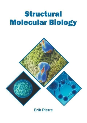 Structural Molecular Biology book