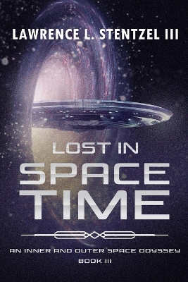 Lost in Space-Time by Lawrence L Stentzel