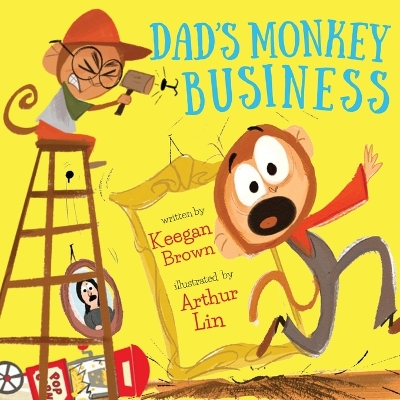 Dad's Monkey Business by Keegan Brown