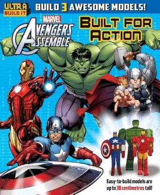 Marvel: Avengers Assemble Built for Action book