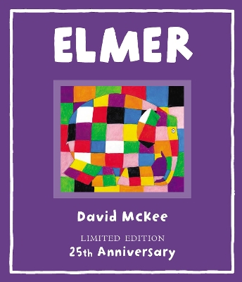 Elmer: Signed 25th Anniversary Edition book