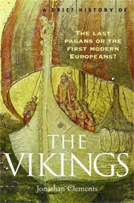 Brief History of the Vikings book