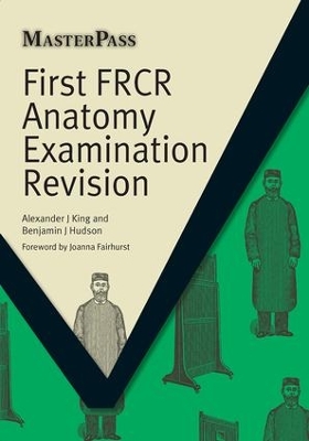 First FRCR Anatomy Examination Revision book