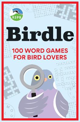 BIRDLE: 100 word games for bird lovers book