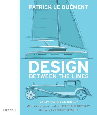 Design Between the Lines by Stephen Bayley