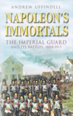 Napoleon's Immortals book