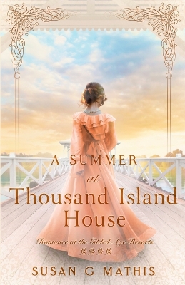 A Summer at Thousand Island House book