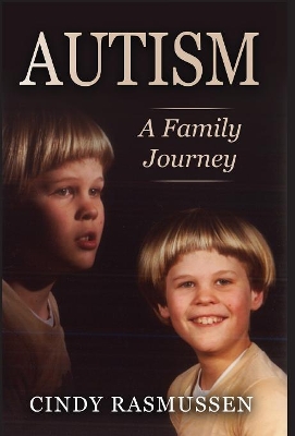 Autism - A Family Journey book