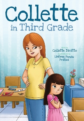 Collette in Third Grade by Collette Divitto