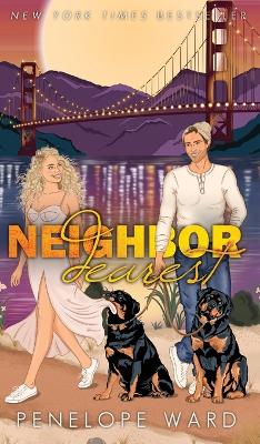 Neighbor Dearest: (Special Edition) book