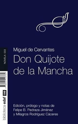 Don Quijote by Miguel de Cervantes