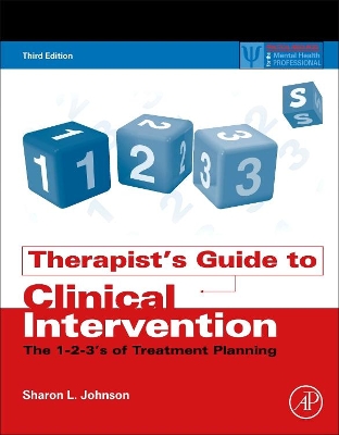 Therapist's Guide to Clinical Intervention by Sharon L. Johnson