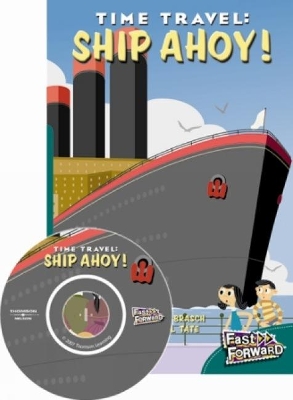 Time Travel: Ship Ahoy! book