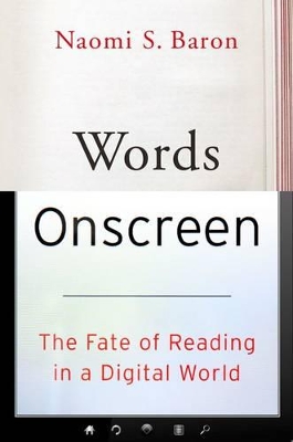 Words Onscreen by Naomi S. Baron