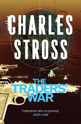 The Traders' War: The Clan Corporate and The Merchants' War by Charles Stross