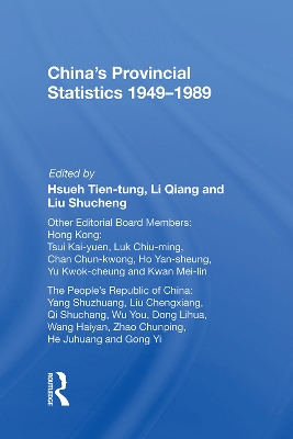 China's Provincial Statistics, 1949-1989 by Tien-tung Hsueh