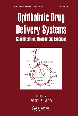 Ophthalmic Drug Delivery Systems by Ashim K. Mitra