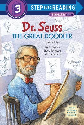 Dr. Seuss The Great Doodler by Kate Klimo