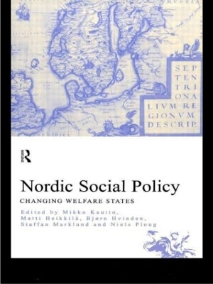 Nordic Social Policy by Matti Heikkila