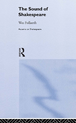 The Sound of Shakespeare by Wes Folkerth