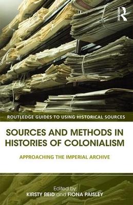 Sources and Methods in Histories of Colonialism book
