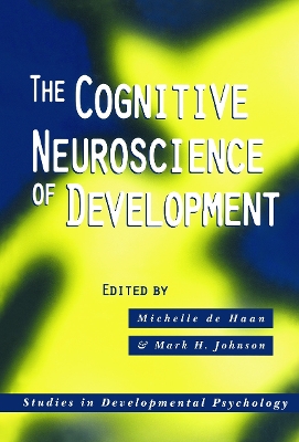 Cognitive Neuroscience of Development book