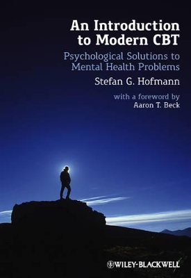 Introduction to Modern Cbt - Psychological Solutions to Mental Health Problems book