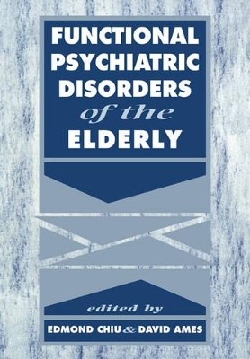 Functional Psychiatric Disorders of the Elderly book