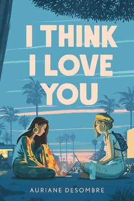 I Think I Love You book