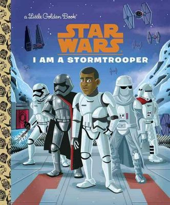 I Am a Stormtrooper (Star Wars) book