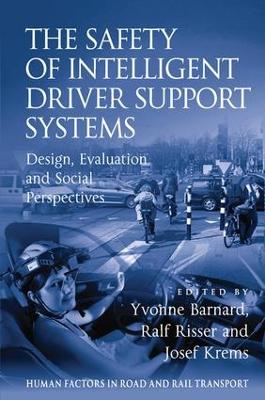Safety of Intelligent Driver Support Systems book