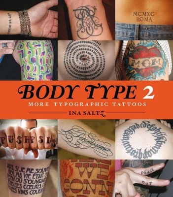 Body Type 2: More Typographical Tattoos book