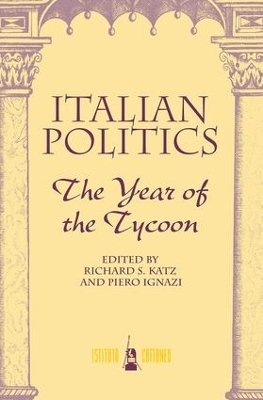 Italian Politics by Richard S Katz