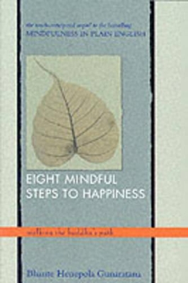 Eight Mindful Steps to Happiness book