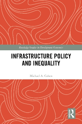 Infrastructure Policy and Inequality book