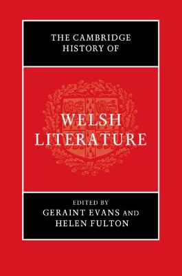 The Cambridge History of Welsh Literature book