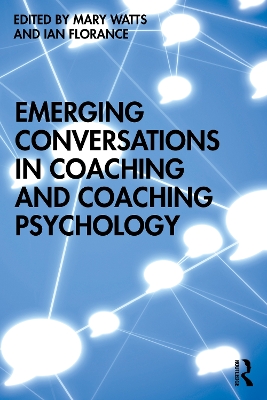 Emerging Conversations in Coaching and Coaching Psychology book