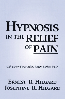 Hypnosis In The Relief Of Pain book