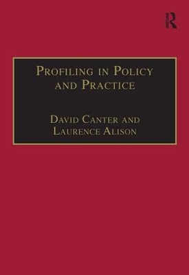 Profiling in Policy and Practice by David Canter