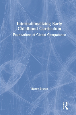 Internationalizing Early Childhood Curriculum book