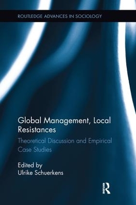 Global Management, Local Resistances by Ulrike Schuerkens