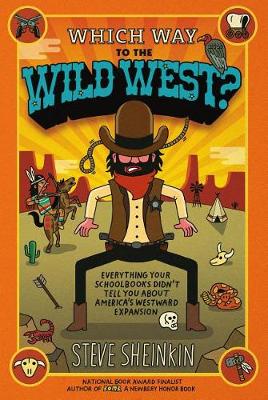 Which Way to the Wild West? book