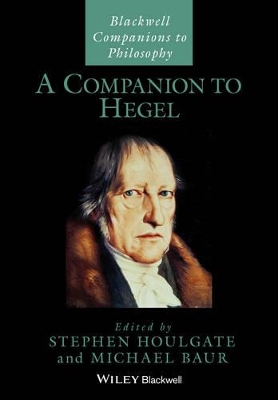 A Companion to Hegel by Stephen Houlgate