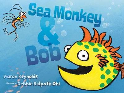 Sea Monkey & Bob book