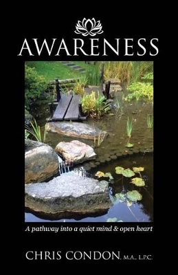 Awareness by L P C Chris Condon M a