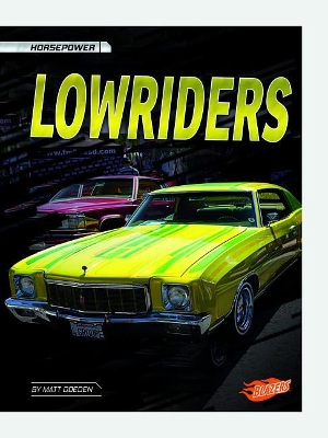 Lowriders by Matt Doeden