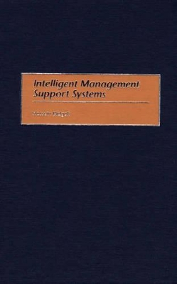 Intelligent Management Support Systems book